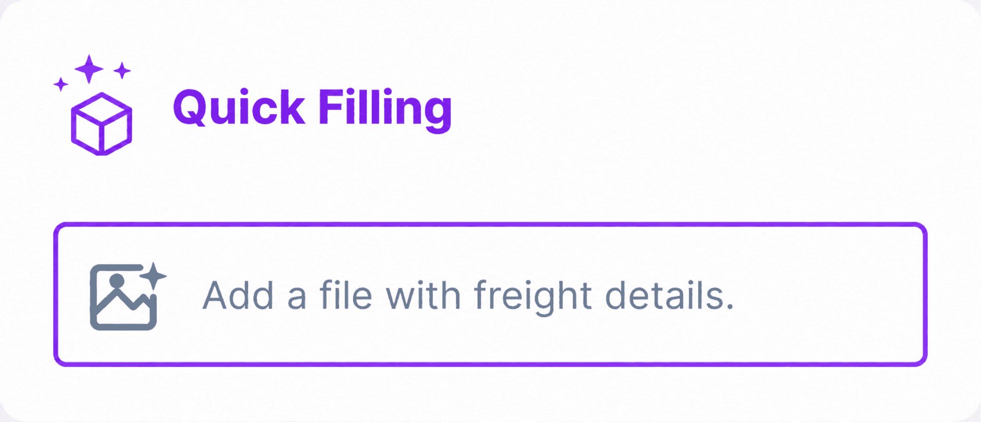 Quick filling upload field